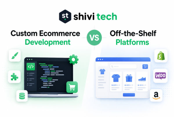 custom-ecommerce-development-vs-off-the-shelf-platforms Custom Ecommerce Development
